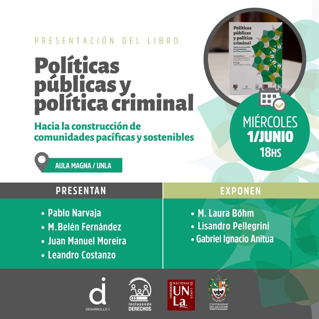 Read more about the article Políticas públicas y política criminal. Hacia la construcción de comunidades pacíficas y sostenibles