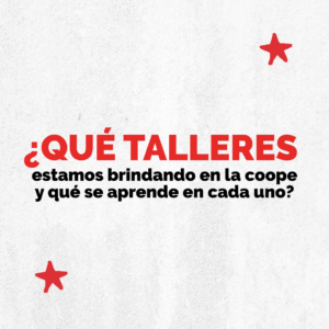 Lee más sobre el artículo ¿Qué talleres estamos brindando y qué se aprende en cada uno?